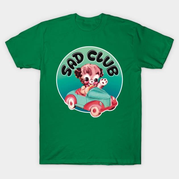 Sad Club puppy in a car T-Shirt by Hard Cringe